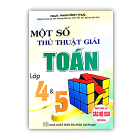 Sách - Một số thủ thuật giải toán lớp 4 & 5