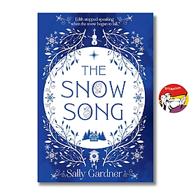 Sách - The Snow Song: The spellbinding fable and magical love story by Sally Gardner - English Novel