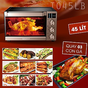 Mua LÒ NƯỚNG THÙNG OSAKA TO-45LB - ĐẶC BIỆT CHỨC NĂNG RÃ ĐÔNG - HÀNG CHÍNH HÃNG