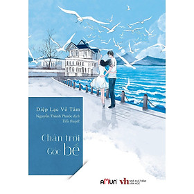 Chân Trời Góc Bể - Đinh Tị Books - Đinh Tị