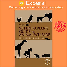 Sách - The Veterinarian's Guide to Animal Welfare by Gail C. Golab (UK edition, hardcover)