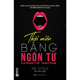 Thôi Miên Bằng Ngôn Từ (Tặng Bookmark độc đáo CR)