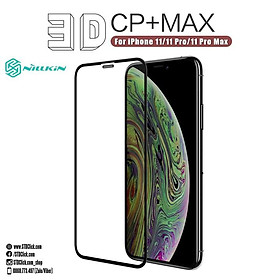 KÍNH CƯỜNG LỰC DÀNH CHO ĐIỆN THOẠI IPHONE 11 - 11 PRO - 11 PRO MAX NILLKIN 3D CP+MAX CÓ MÀNG LOA