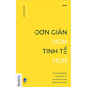 Đơn giản hơn tinh tế hơn