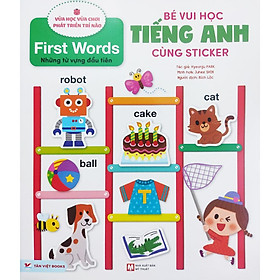 Bé vui học tiếng Anh cùng sticker - Những từ vựng đầu tiên First Words - Bản Quyền