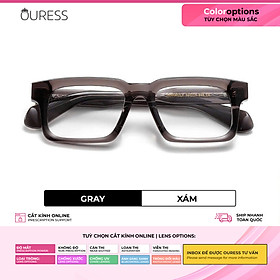 Gọng kính nhựa acetate 302LX cận /viễn/loạn thời trang cao cấp nam nữ siêu bền OURESS