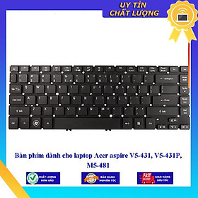 Bàn phím dùng cho laptop Acer aspire V5-431 V5-431P M5-481 - Hàng Nhập Khẩu New Seal