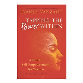 Hình ảnh Tapping The Power Within: A Path To Self-Empowerment For Women: Anniversary Edition