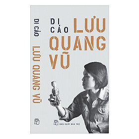 Di Cảo Lưu Quang Vũ (NXB Trẻ)