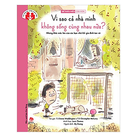 [Download Sách] Để Thấu Hiểu Con Hơn: Vì Sao Cả Nhà Mình Không Sống Cùng Nhau Nữa?