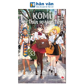 Truyện Tranh - Komi - Nữ Thần Sợ Giao Tiếp - Tomohito Oda - Tập 1 Đến Tập 34