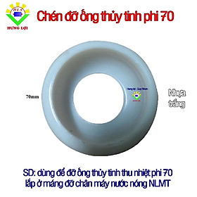Mua Chén đỡ ống phi 70 dùng cho máy nước nóng năng lượng mặt trời