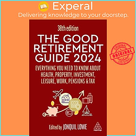 Sách - The Good Retirement Guide 2024 - Everything you need to Know about Health by Jonquil Lowe (UK edition, paperback)