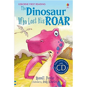 [Download Sách] Usborne The Dinosaur who lost his Roar + CD