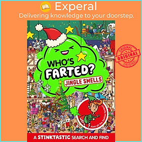 Sách - Who's Farted? Jingle Smells by Farshore (UK edition, paperback)
