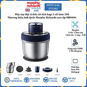 Mua Máy xay thịt và bóc tỏi tích hợp 3 cối inox 304 Morphy Richards MR9401 - Công suất 350W -Hàng Chính Hãng