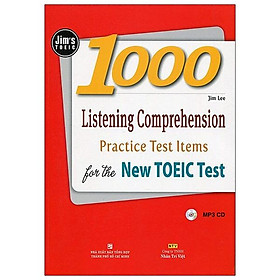 1000 Listening Comprehension Practice Test Items For The New TOEIC Test