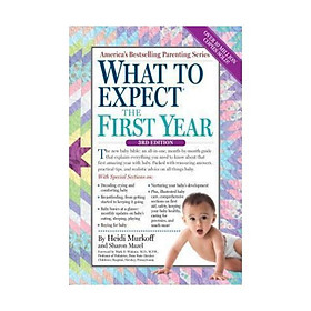 Sách - What to Expect the First Year by Arlene Eisenberg - (US Edition, paperback)
