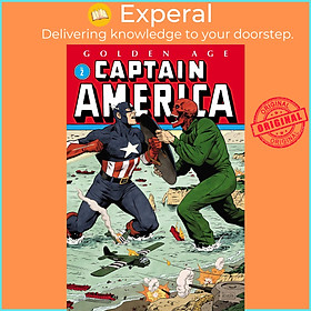 Sách - Golden Age Captain America Omnibus Vol. 2 by Stan Lee,Don Rico,Al Avison (US edition, hardcover)