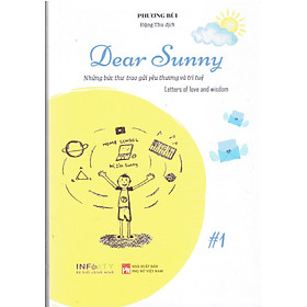 Dear Sunny - Những bức thư trao gửi yêu thương và trí tuệ (Song ngữ Anh Việt)