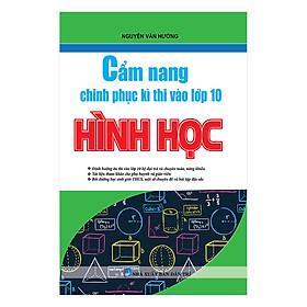 Hình ảnh Cẩm Nang Chinh Phục Kì Thi Vào Lớp 10 Hình Học