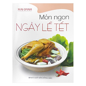 Hình ảnh Món Ngon Ngày Lễ Tết