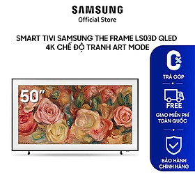 Smart Tivi Samsung The Frame LS03D QLED 4K Chế độ tranh Art Mode - Hàng chính hãng