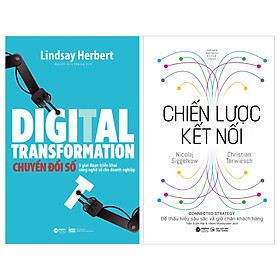 [Download Sách] Combo Chiến Lược Kết Nối + Digital Transformation