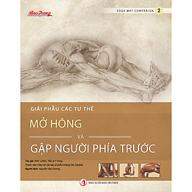 [Download Sách] Giải phẫu Các tư thế Mở Hông và Gập Người phía trước - Yoga Mat Companion 2