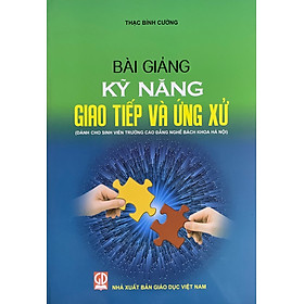 Bài Giảng Kỹ Năng Giao Tiếp Và Ứng Xử