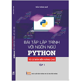 Bài tập lập trình với ngôn ngữ Python từ cơ bản đến nâng cao T1