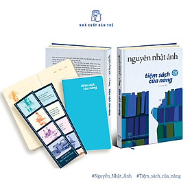 (Bìa cứng in 4 màu - Tặng bookmark và sổ tay) TIỆM SÁCH CỦA NÀNG – Nguyễn Nhật Ánh – NXB Trẻ
