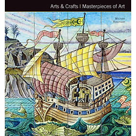 [Download Sách] Arts & Crafts: Masterpieces of Art 