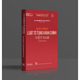 Giáo trình Luật Tố tụng hành chính Việt Nam