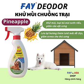 Khử mùi chuồng trại FAY DEODOR - Hương Pineapple 350ml