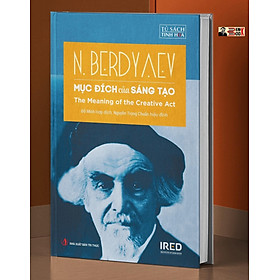 [Bìa cứng] MỤC ĐÍCH CỦA SÁNG TẠO - N. Berdyaev – NXB Tri Thức - N. Gregory Mankiw