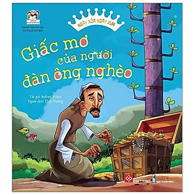 Sách Ngày Xửa Ngày Xưa Ba Tư - Giấc Mơ Của Người Đàn Ông Nghèo