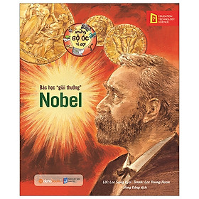 Những bộ óc vĩ đại bác học giải thưởng nobel