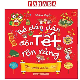 Bé Dán Dán Đón Tết Rộn Ràng - Du Xuân Nhộn Nhịp - Don Richard Riso