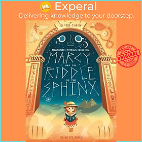 Sách - Marcy and the Riddle of the Sphinx by Joe Todd-Stanton (UK edition, paperback)