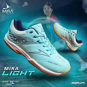 GIÀY CẦU LÔNG MIRA LIGHT ĐẾ CAO SU CHỐNG TRƠN TRƯỢT