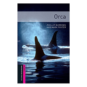 [Download Sách] Oxford Bookworms Library (2 Ed.) Starter: Orca