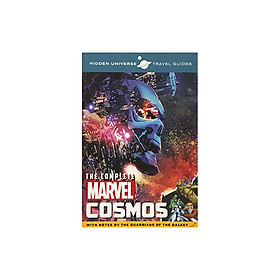 Ảnh bìa Hidden Universe Travel Guide: The Complete Marvel Cosmos (With Notes by the Guardians of the Galaxy)