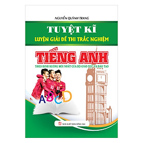 Nơi bán Tuyệt Kĩ Luyện Giải Đề Thi Trắc Nghiệm Tiếng Anh - Giá Từ -1đ