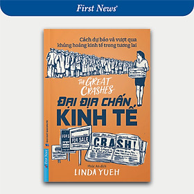 Sách Đại Địa Chấn Kinh Tế - First News