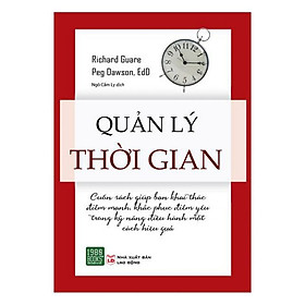 Quản Lý Thời Gian Hiệu Quả: Những Ý Tưởng Để Tạo Thêm Khoảng Trống Trên Lịch Làm Việc Và Mang Lại Sự Thông Suốt Trong Cuộc Sống Của Bạn