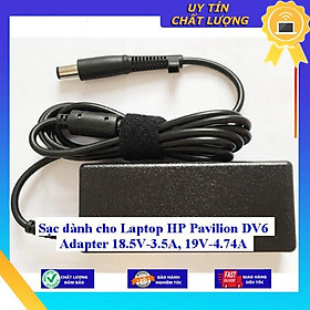 Sạc dùng cho Laptop HP Pavilion DV6 Adapter 18.5V-3.5A 19V-4.74A - Hàng Nhập Khẩu New Seal