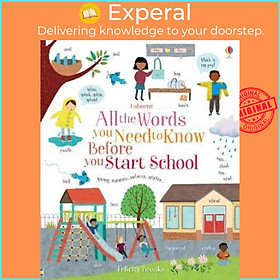 Ảnh bìa Sách - All the Words You Need to Know Before You Start School by Felicity Brooks Jean Claude (UK edition, paperback)