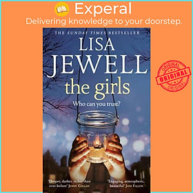 Sách - The Girls : From the number one bestselling author of The Family Upstairs by Lisa Jewell (UK edition, paperback)