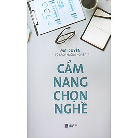 [Download Sách] Tủ Sách Hướng Nghiệp - Cẩm Nang Chọn Nghề